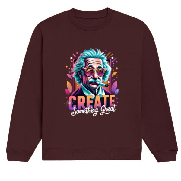 Create Something Great | Unisex Sweatshirt