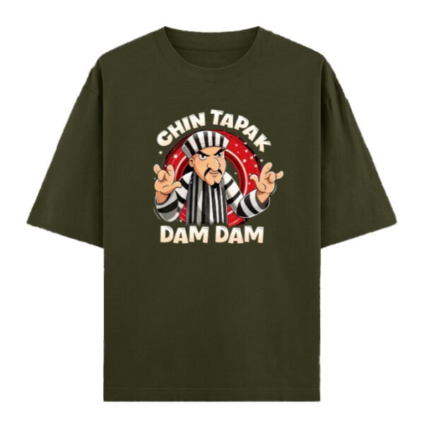 Chin dabak dam dam | Unisex Oversized Classic T-Shirt