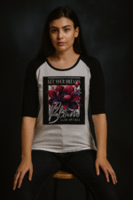 Let your Dreams Bloom | Women's Raglan T-Shirt